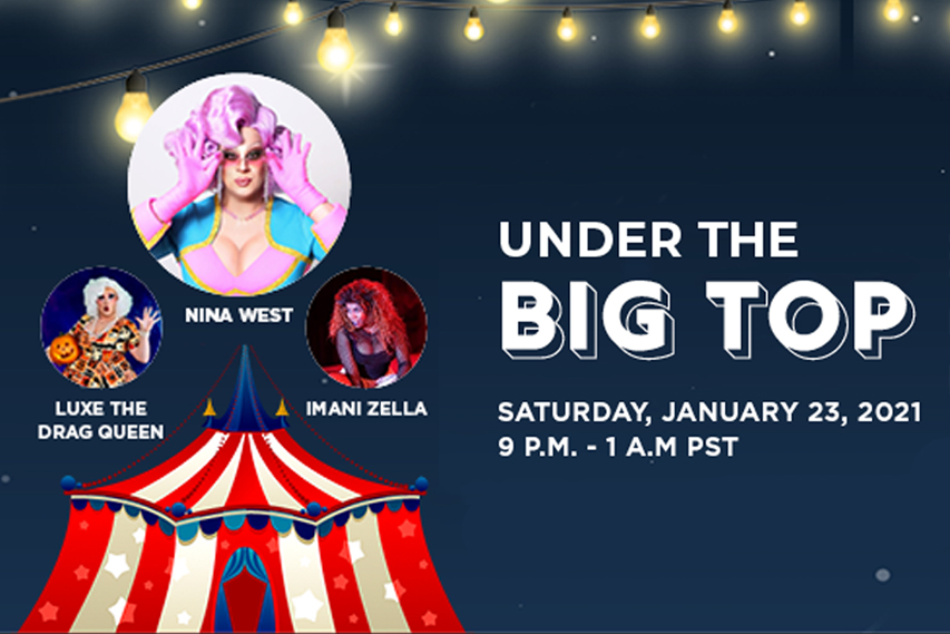 Aztec Nights: Under the big top. Saturday, January 23, 2021. 9 p.m. - 1 a.m. pst