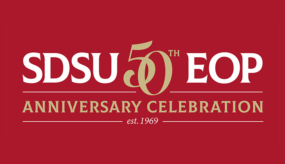 SDSU 50th EOP Anniversary Celebration est. 1969