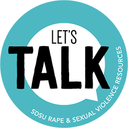 Let's Talk SDSU Rape and sexual violence resources